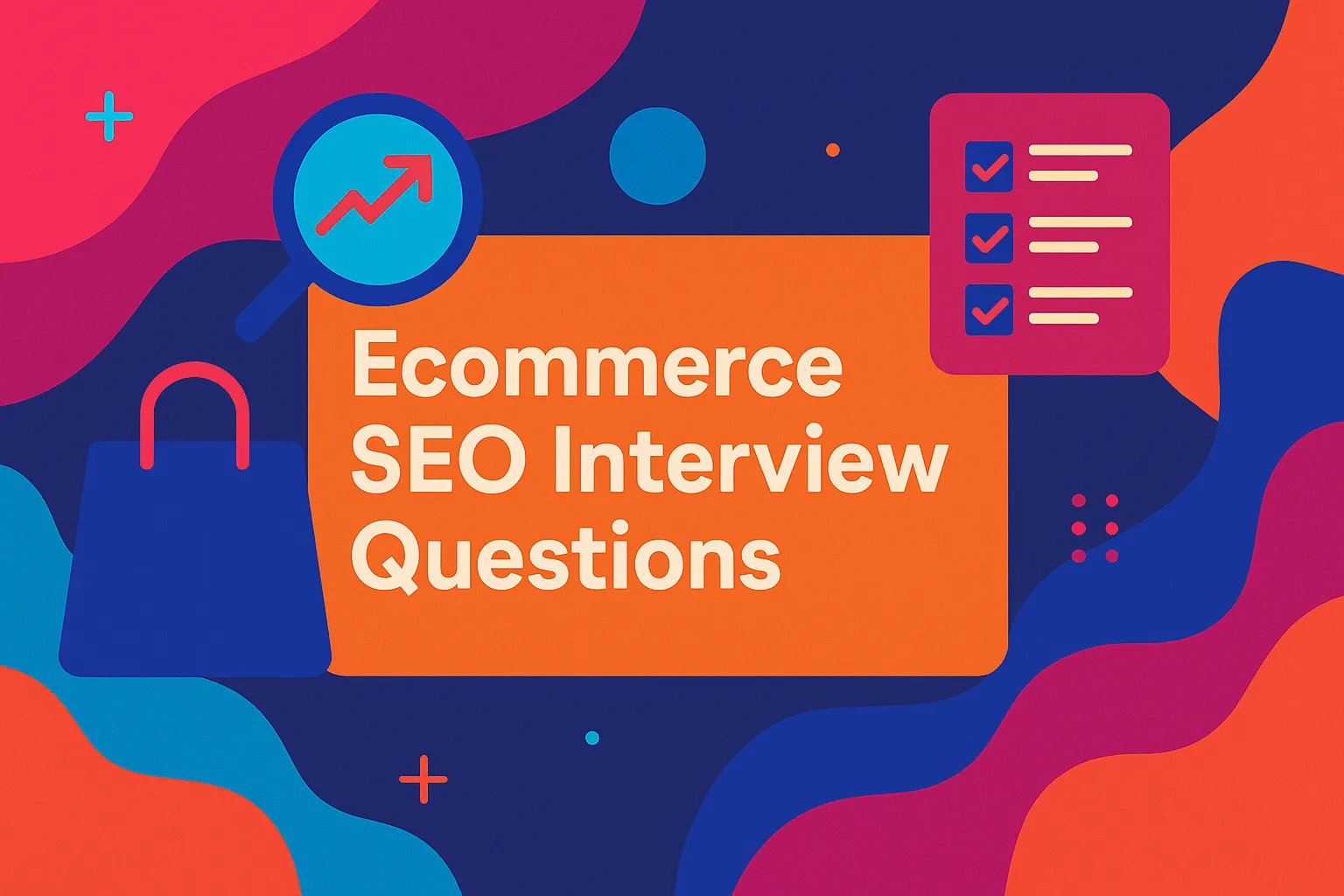 Illustration of ecommerce SEO interview questions with icons like a checklist and magnifying glass.