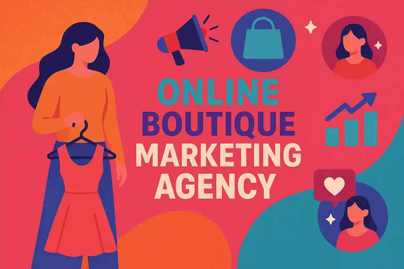 Illustration showing a woman holding a dress surrounded by icons representing the services of an online boutique marketing agency.