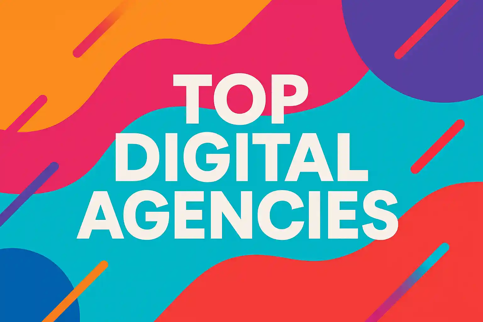 Bold colorful banner featuring abstract shapes and typography highlighting top digital agencies in a modern design.