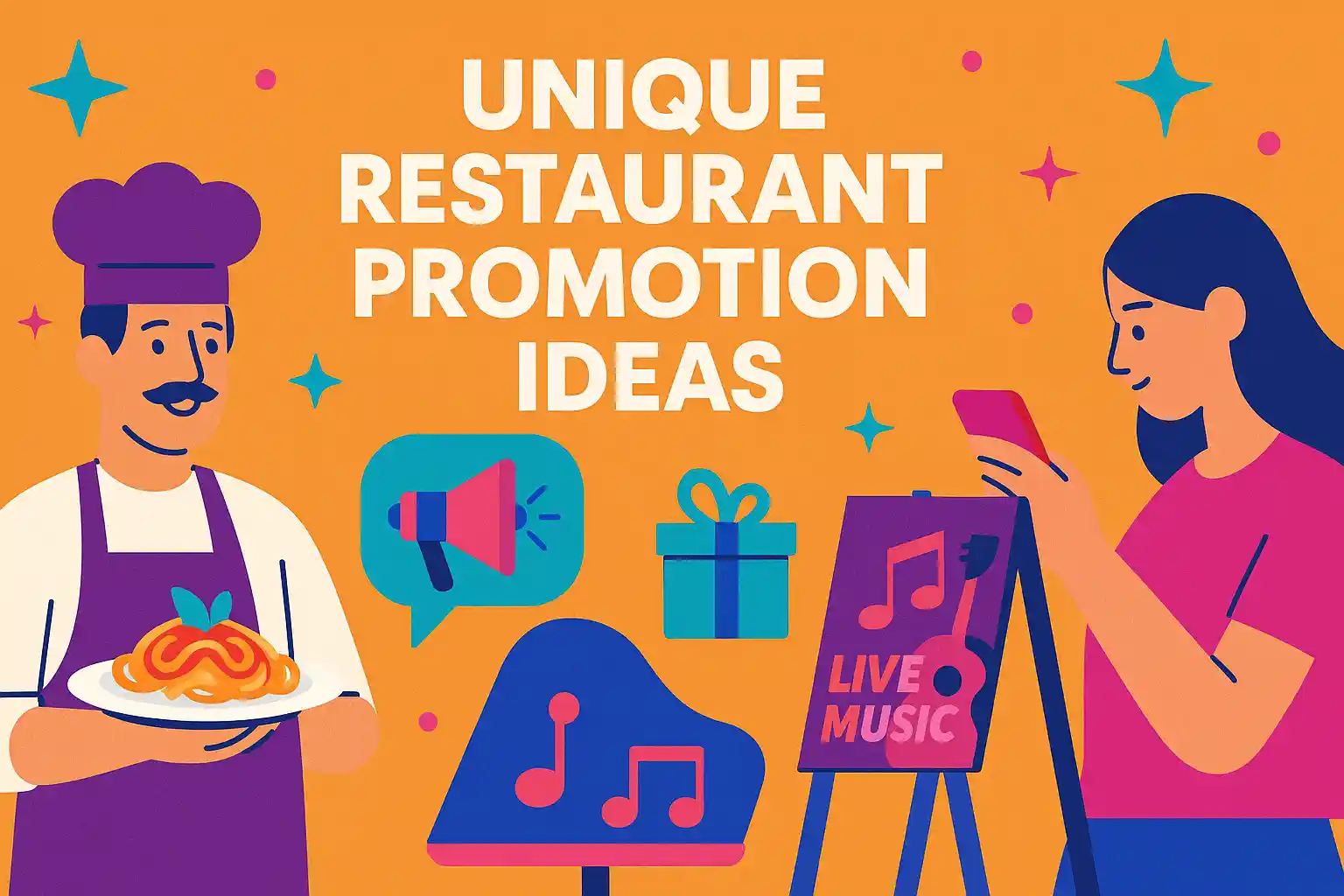 Vibrant flat-style illustration showing a chef, guest, and promotional icons symbolizing unique restaurant promotion ideas like live music and gifts in warm brand colors.