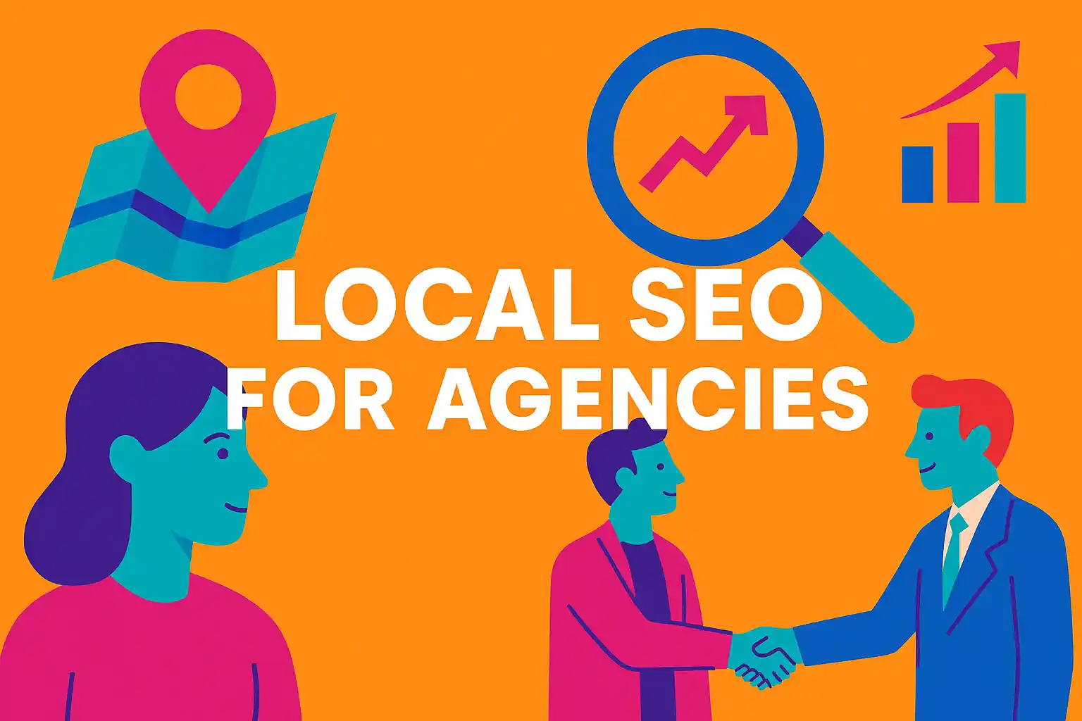 Illustration showing marketers, map pins, and analytics icons representing local SEO for agencies.