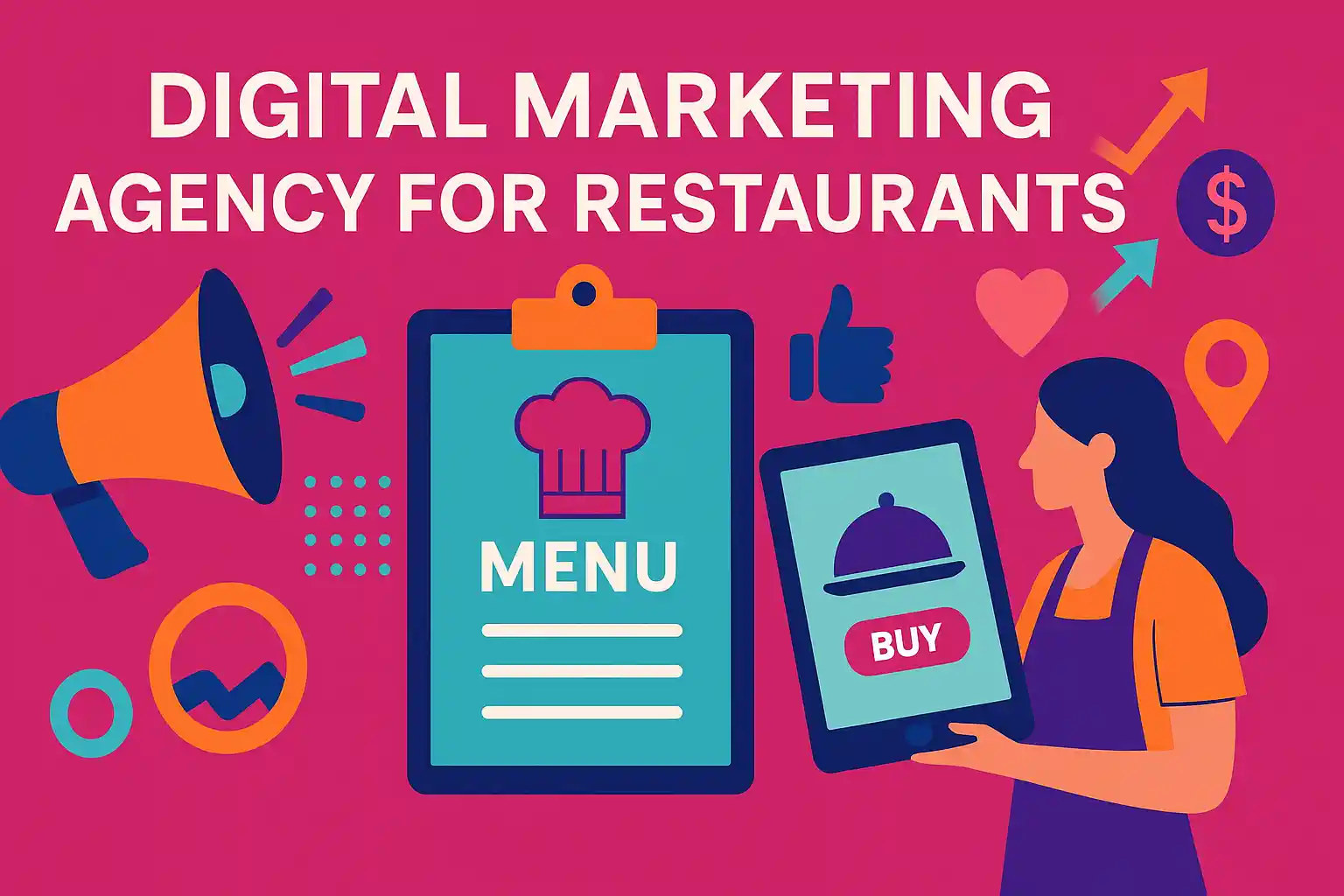 llustration representing a digital marketing agency for restaurants, featuring a vibrant menu board, megaphone, and marketing icons in colors #E67D39, #D6197C, #25CED1, #3C52AC, #FA2A47, and #6414A4.